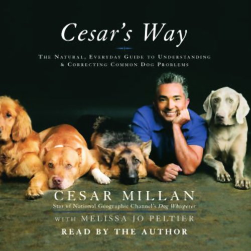 Cesar Millan - Cesar'S Way Audiobook  