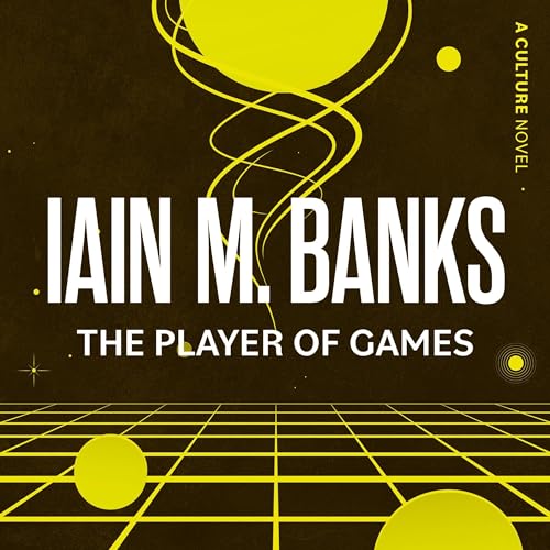 The Player of Games Audiobook - Iain M. Banks  