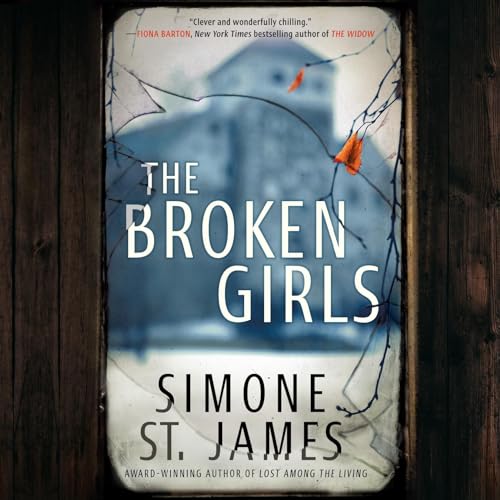 Simone St. James - The Broken Girls Audiobook  