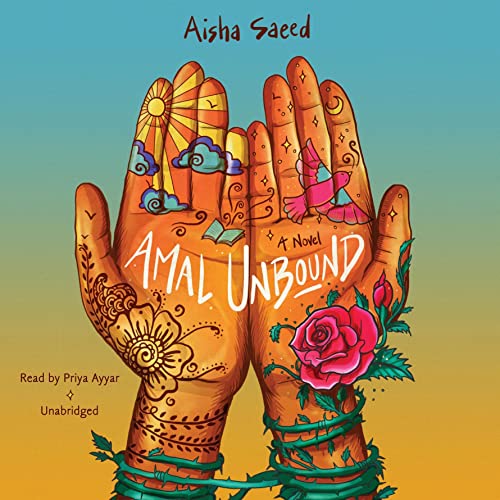 Aisha Saeed - Amal Unbound Audiobook  