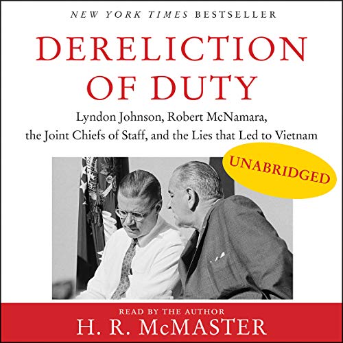 H. R. Mcmaster - Dereliction of Duty Audiobook  