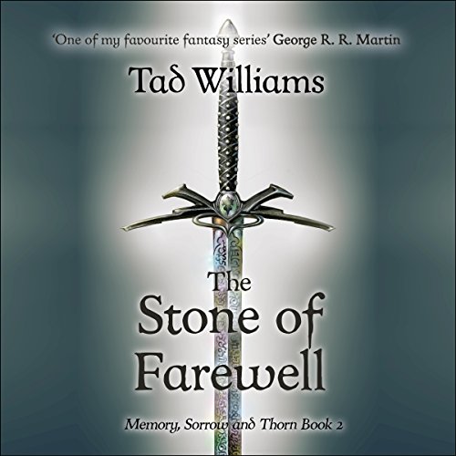 Tad Williams - Stone of Farewell Audiobook  