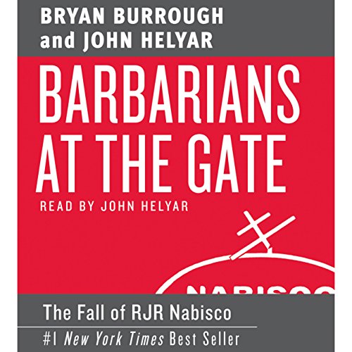 Bryan Burrough - Barbarians at the Gate Audiobook  