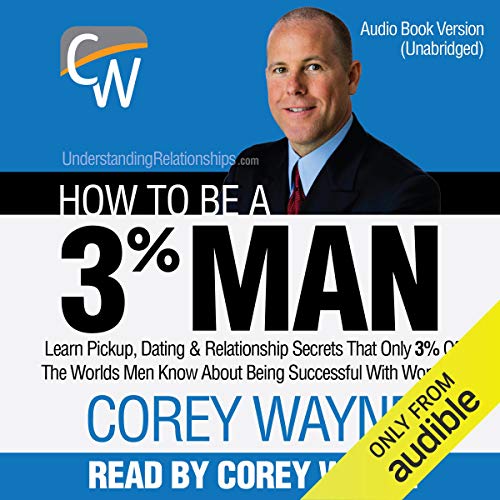 Corey Wayne - How To Be A 3% Man Audiobook  