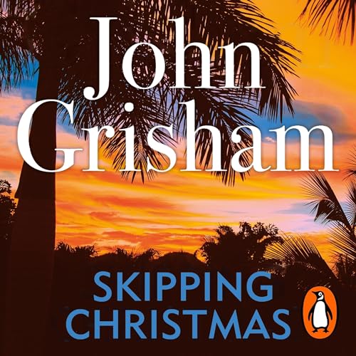 John Grisham - Skipping Christmas Audiobook  