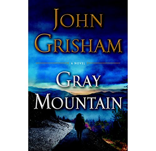 John Grisham - Gray Mountain Audiobook  