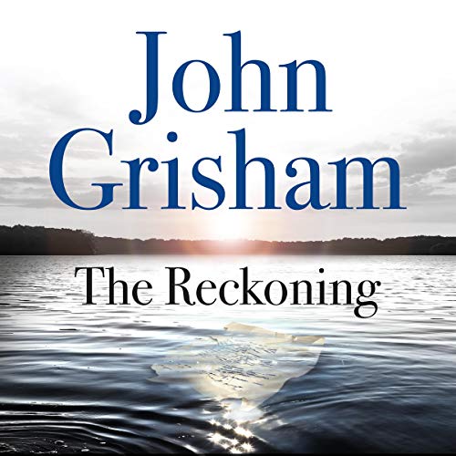 John Grisham - The Reckoning Audiobook  