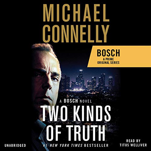 Michael Connelly - Two Kinds of Truth Audiobook  