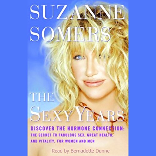 Suzanne Somers  - The Sexy Years Audiobook  