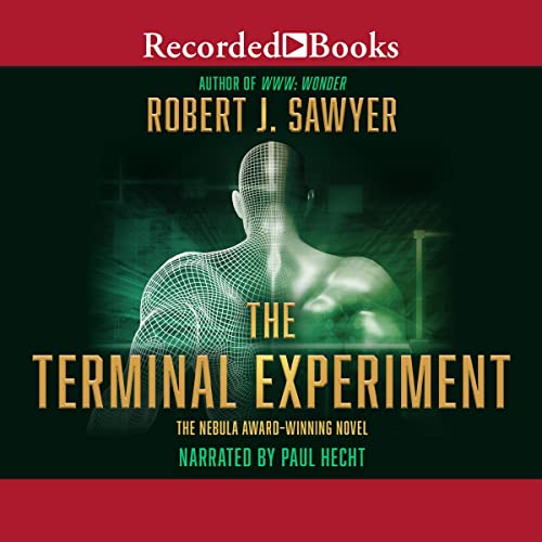 Robert J. Sawyer - The Terminal Experiment Audiobook  