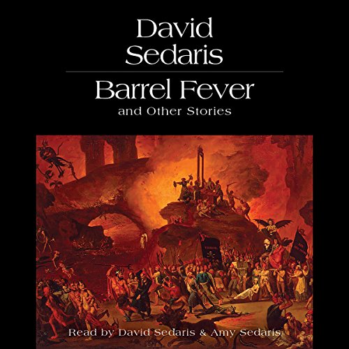 David Sedaris - Barrel Fever Audiobook  