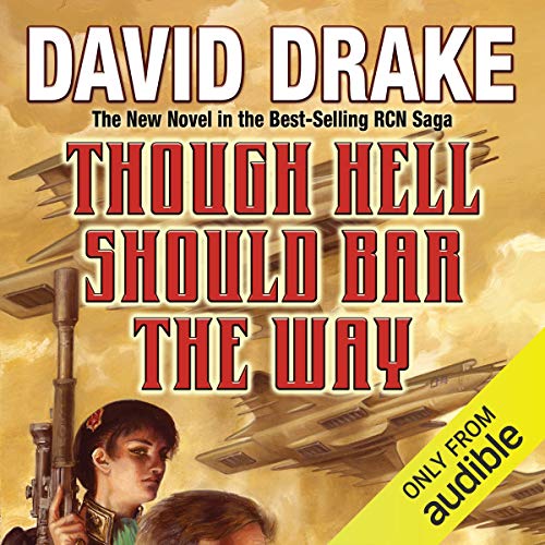 David Drake - Though Hell Should Bar the Way Audiobook  