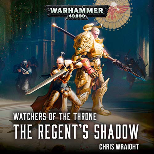 Warhammer 40K - Watchers of the Throne Audiobook  