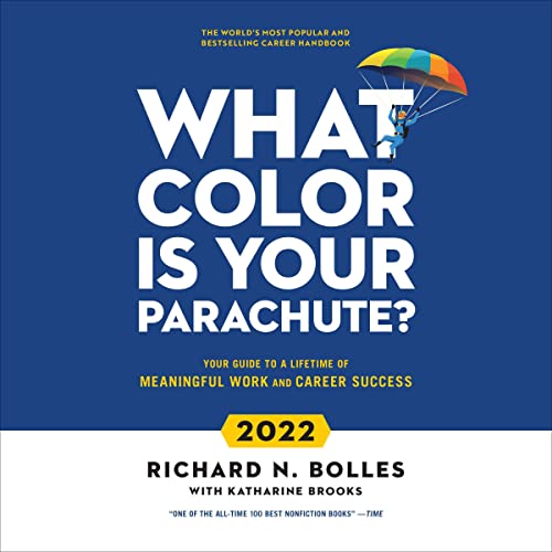 Richard N. Bolles - What Color Is Your Parachute? Audiobook  