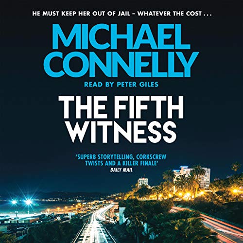 Michael Connelly - The Fifth Witness Audiobook  