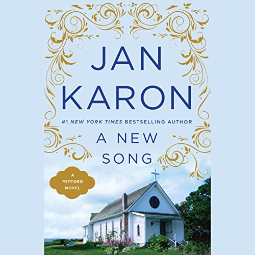 Jan Karon - A New Song Audiobook  