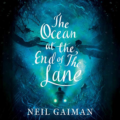 Neil Gaiman - The Ocean at the End of the Lane Audiobook  