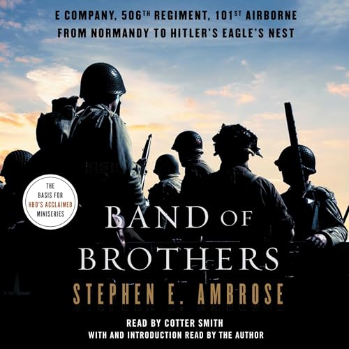 Stephen E. Ambrose - Band of Brothers Audiobook  