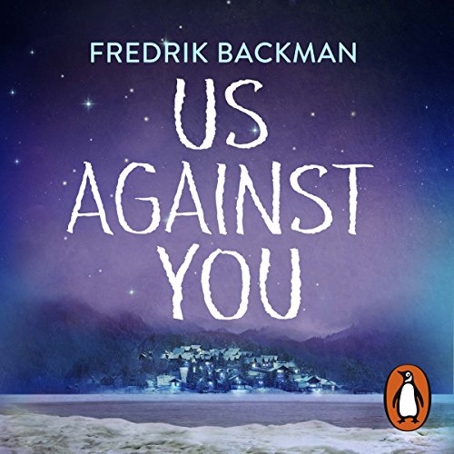 Fredrik Backman - Us Against You Audiobook  