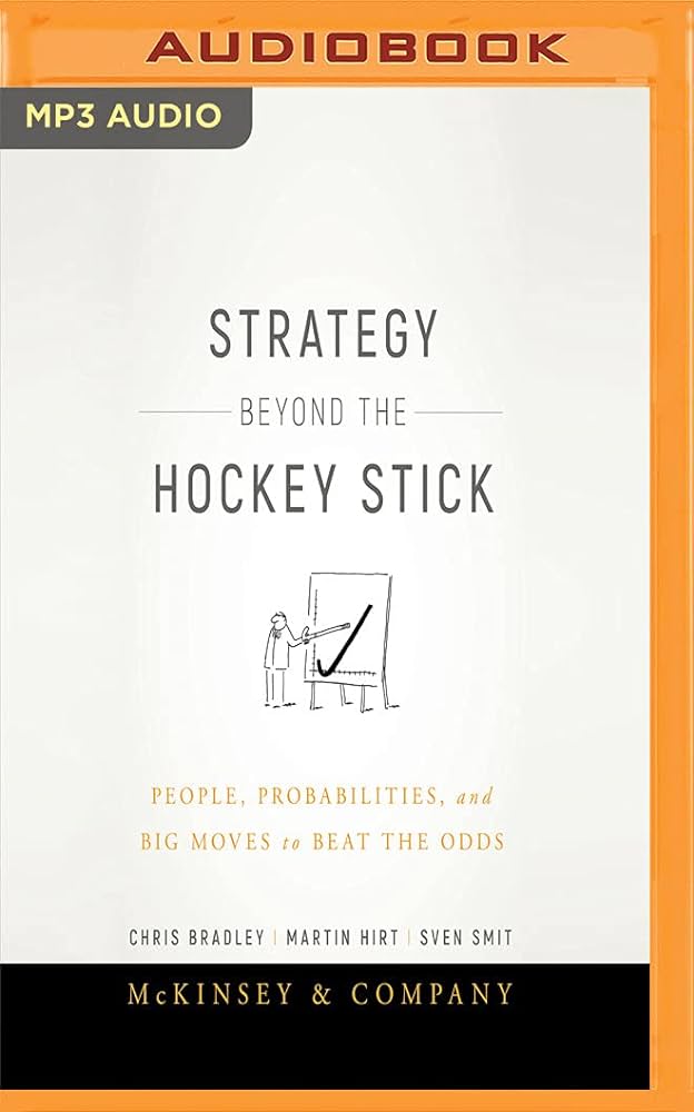 Chris Bradley - Strategy Beyond the Hockey Stick Audiobook  