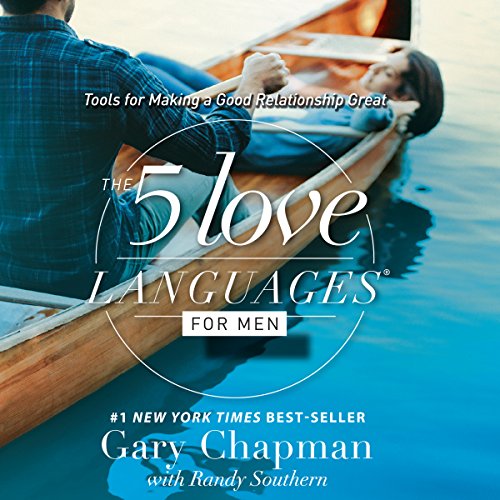 Gary D Chapman - The 5 Love Languages for Men Audiobook  