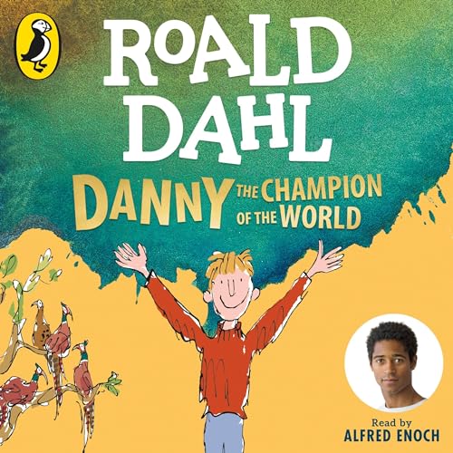 Roald Dahl - Danny the Champion of the World Audiobook  