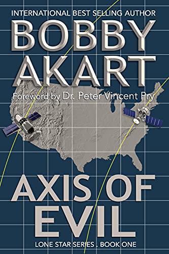 Bobby Akart - Axis of Evil Audiobook  