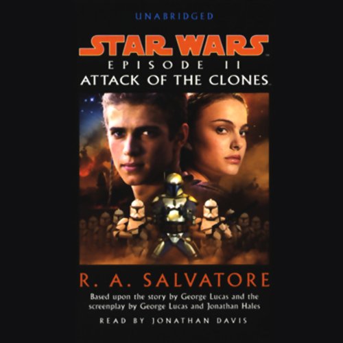 Attack of the Clones Audiobook by R. A. Salvatore  