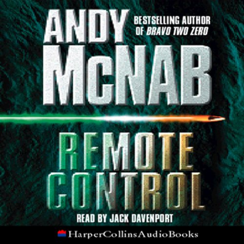 Andy Mcnab - Remote Control Audiobook  