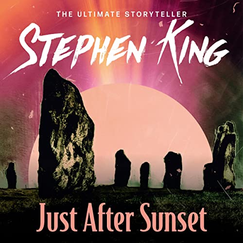 Stephen King - Just After Sunset Audiobook  