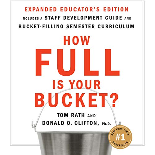 Tom Rath - How Full Is Your Bucket? Audiobook  