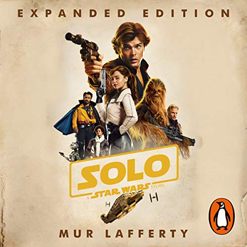 Mur Lafferty - Solo Audiobook (A Star Wars Story)  