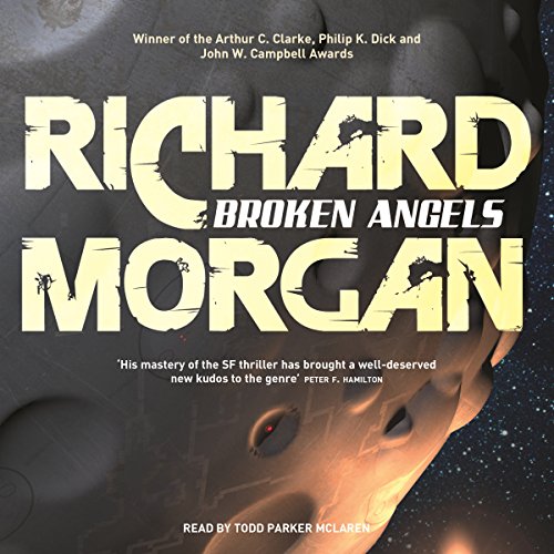 Richard K. Morgan - Broken Angels Audiobook  