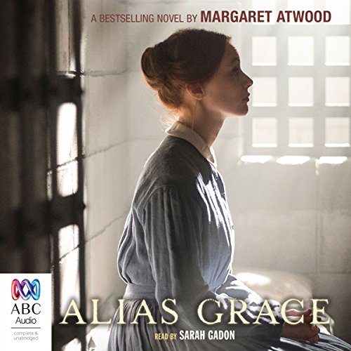 Margaret Atwood - Alias Grace Audiobook  