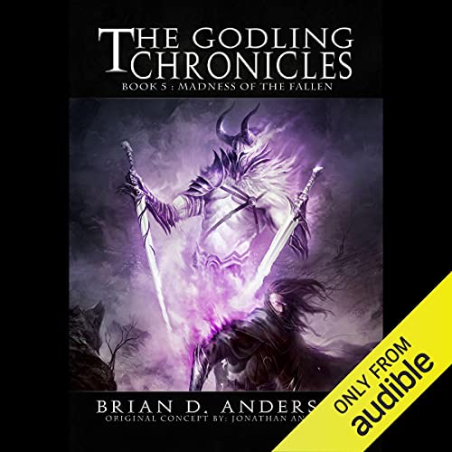 Brian D. Anderson - The Madness of the Fallen Audiobook (Book 5)  