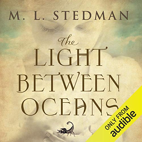 M.L. Stedman - The Light Between Oceans Audiobook  