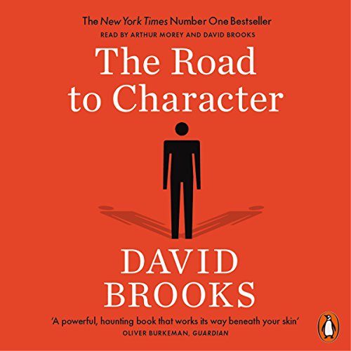 David Brooks - The Road to Character Audiobook  