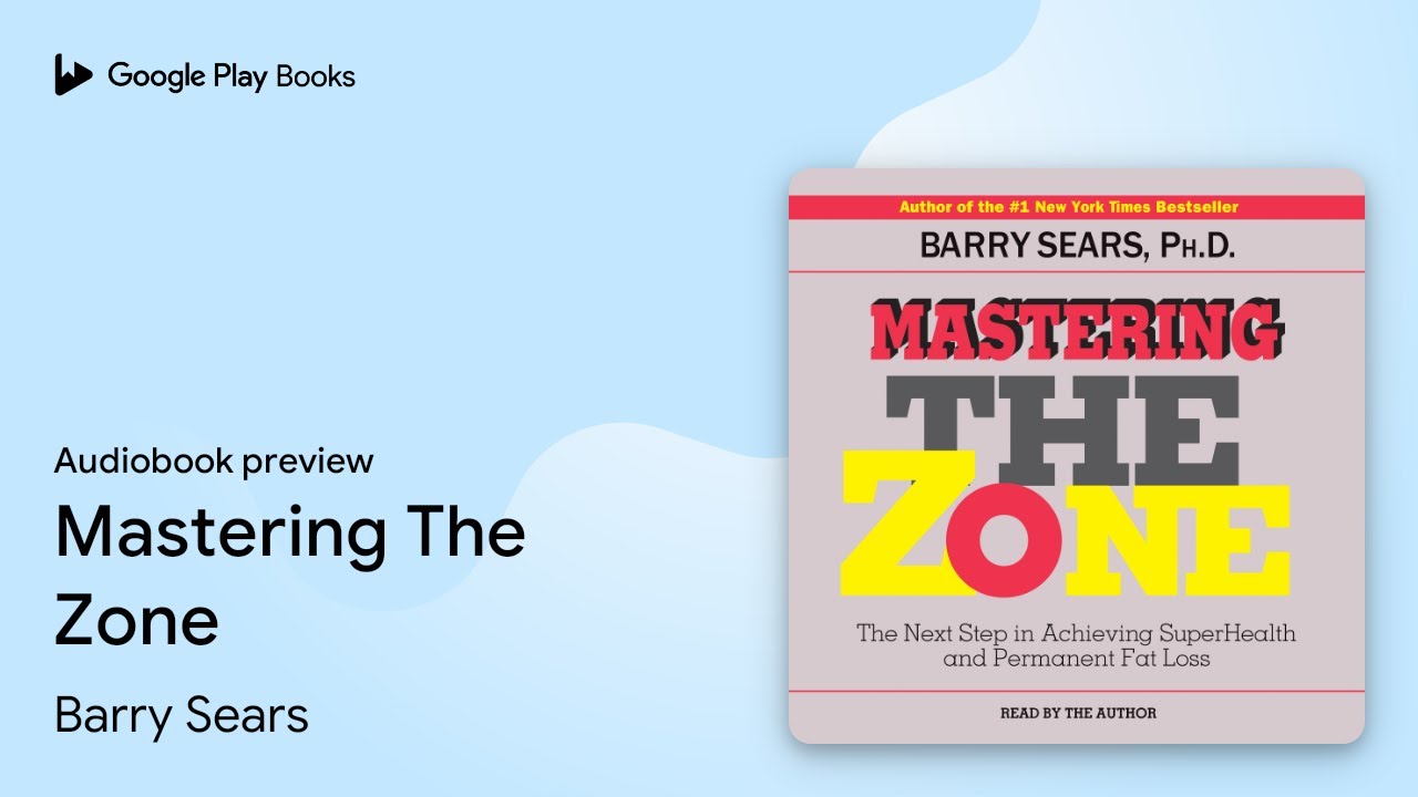 Barry Sears - Mastering the Zone Audiobook  