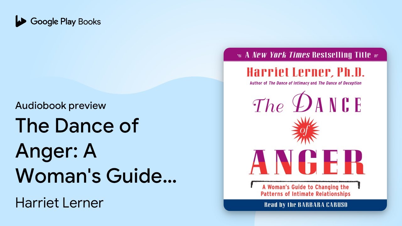 Harriet Lerner - Dance of Anger, The Audiobook  