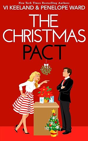 Vi Keeland, Penelope Ward - The Christmas Pact Audiobook  