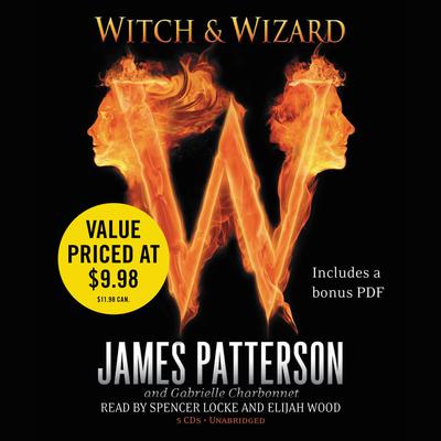 James Patterson - Witch &Amp; Wizard Audiobook  