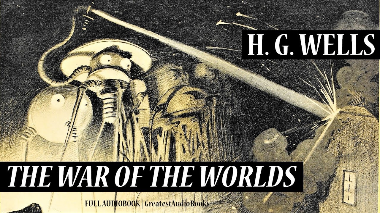 H. G. Wells - War of the Worlds Audiobook  