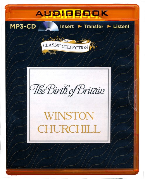 Winston Churchill - The Birth of Britain Audiobook  