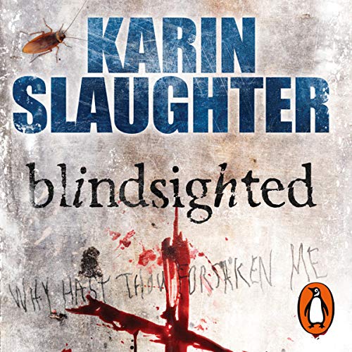 Karin Slaughter - Blindsighted Audiobook  