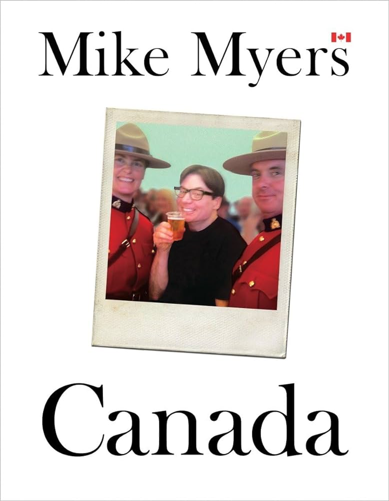 Mike Myers - Canada Audiobook  