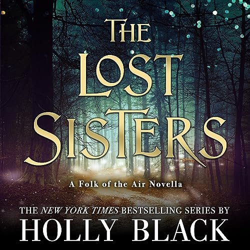 Holly Black - The Lost Sisters Audiobook  