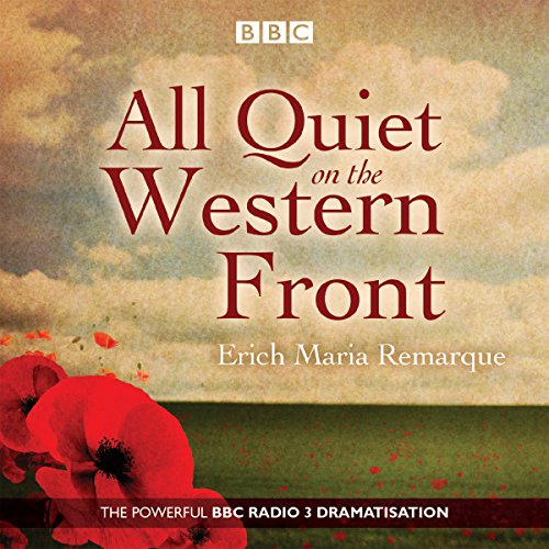 Erich Maria Remarque - All Quiet on the Western Front Audiobook  