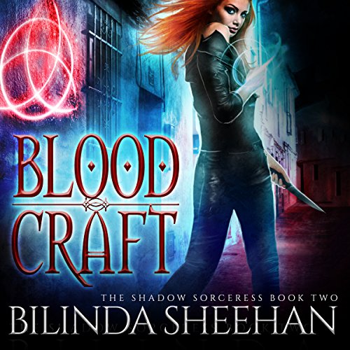 Bilinda Sheehan - Blood Craft Audiobook  