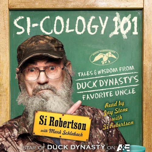 Si Robertson - Si-Cology 1 Audiobook  