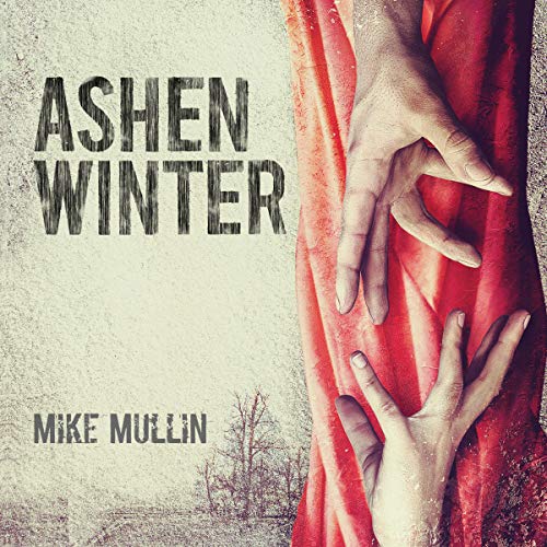 Mike Mullin - Ashen Winter Audiobook  